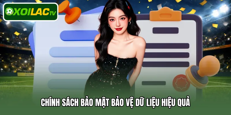 Chính sách bảo mật bảo vệ dữ liệu hiệu quả