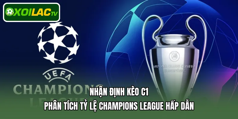 Nhận định kèo C1