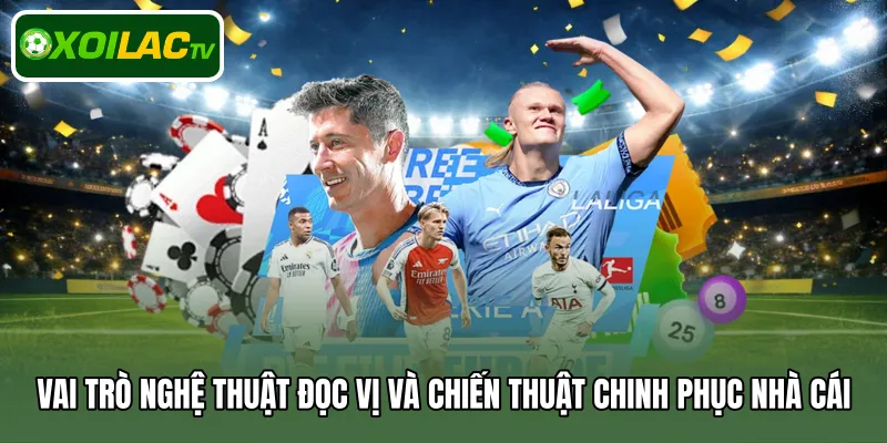 Vai trò nghệ thuật đọc vị và chiến thuật chinh phục nhà cái